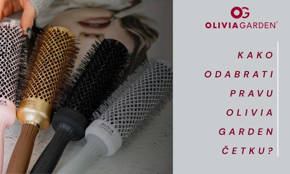Kako odabrati pravu Olivia Garden četku prema dužini i tipu kose